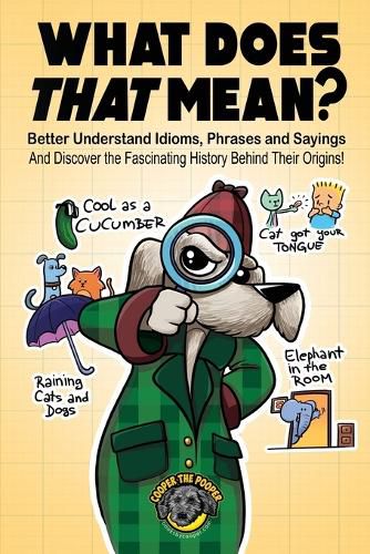 Cover image for What Does That Mean?