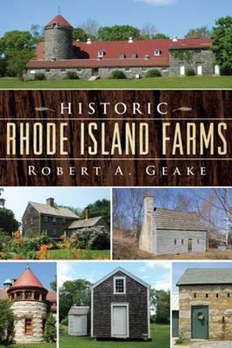 Cover image for Historic Rhode Island Farms