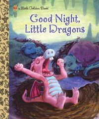 Cover image for Good Night, Little Dragons