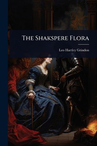 Cover image for The Shakspere Flora