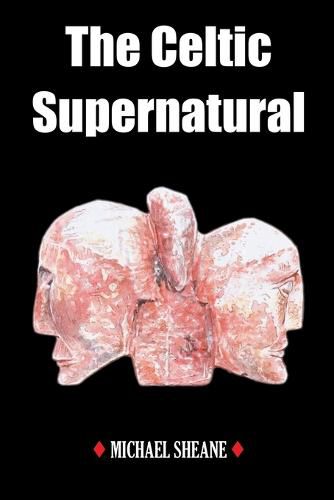 Cover image for The Celtic Supernatural