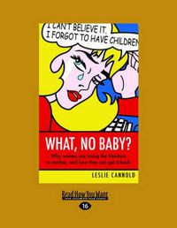 Cover image for What, No Baby?