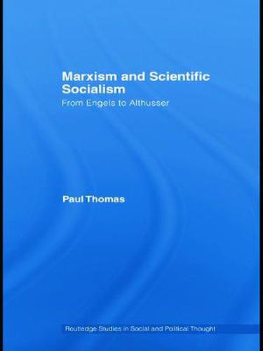 Cover image for Marxism & Scientific Socialism: From Engels to Althusser