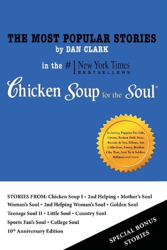 Cover image for The Most Popular Stories By Dan Clark in Chicken Soup for the Soul