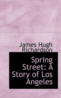 Cover image for Spring Street