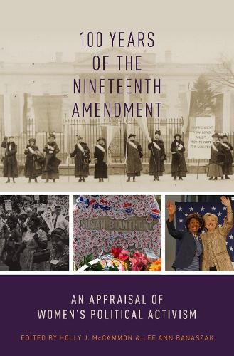 Cover image for 100 Years of the Nineteenth Amendment: An Appraisal of Women's Political Activism