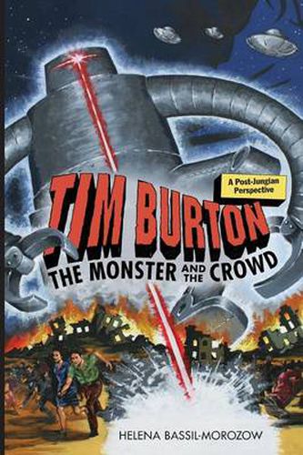 Tim Burton: The Monster and the Crowd: A Post-Jungian Perspective