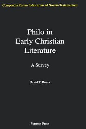 Philo in Early Christian Literature, Volume 3: A Survey