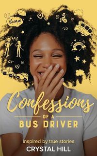 Cover image for Confessions of a Bus Driver