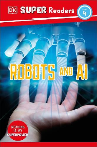 Cover image for DK Super Readers Level 4 Robots and AI
