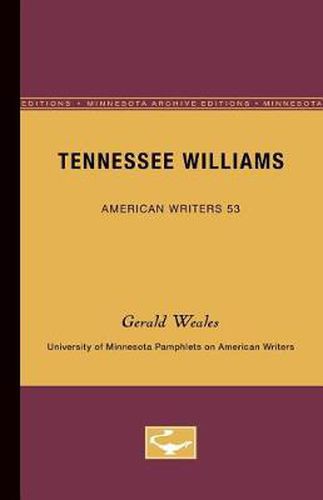 Cover image for Tennessee Williams - American Writers 53: University of Minnesota Pamphlets on American Writers