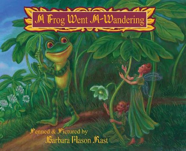 Cover image for A Frog Went A-Wandering