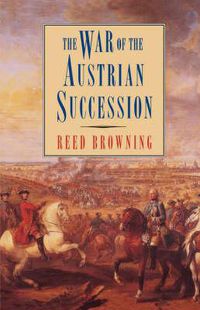 Cover image for The War of the Austrian Succession