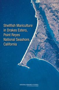 Cover image for Shellfish Mariculture in Drakes Estero, Point Reyes National Seashore, California