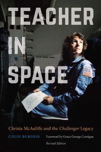 Cover image for Teacher in Space: Christa McAuliffe and the Challenger Legacy