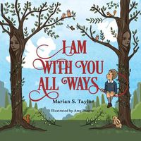 Cover image for I Am with You All Ways