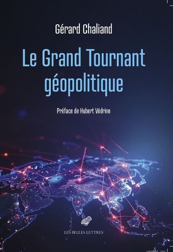 Cover image for Le Grand Tournant Geopolitique
