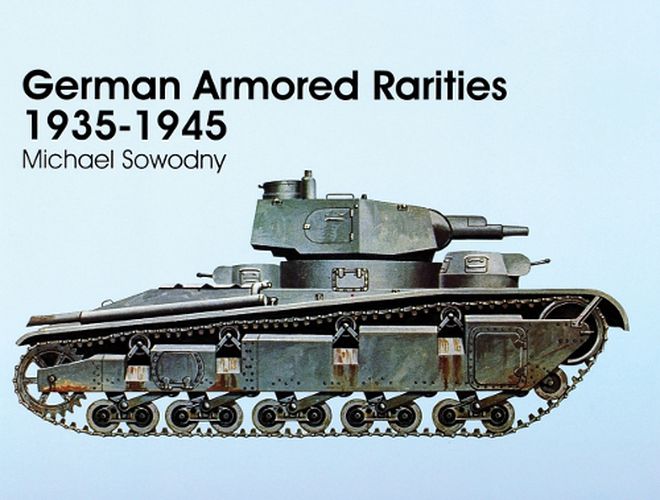 Cover image for German Armored Rarities 1935-1945