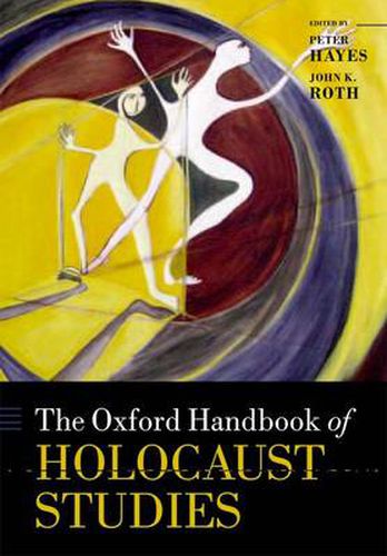 Cover image for The Oxford Handbook of Holocaust Studies