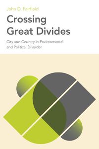Cover image for Crossing Great Divides