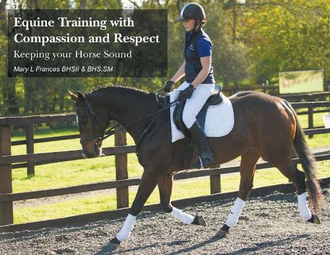 Cover image for Equine Training with Compassion and Respect: Keeping your Horse Sound