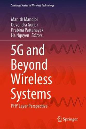 Cover image for 5G and Beyond Wireless Systems: PHY Layer Perspective