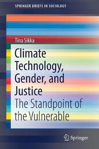 Cover image for Climate Technology, Gender, and Justice: The Standpoint of the Vulnerable