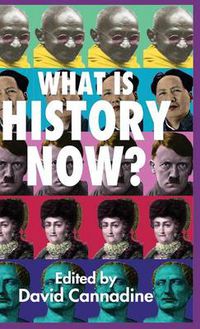 Cover image for What is History Now?