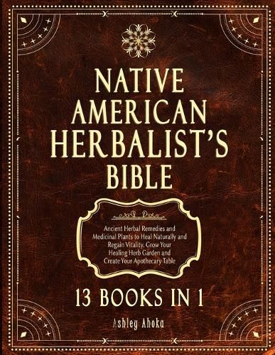 Cover image for Native American Herbalist's Bible