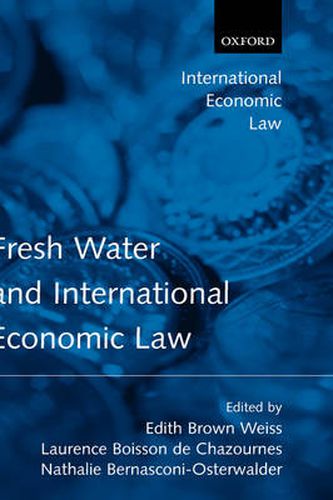 Cover image for Fresh Water and International Economic Law