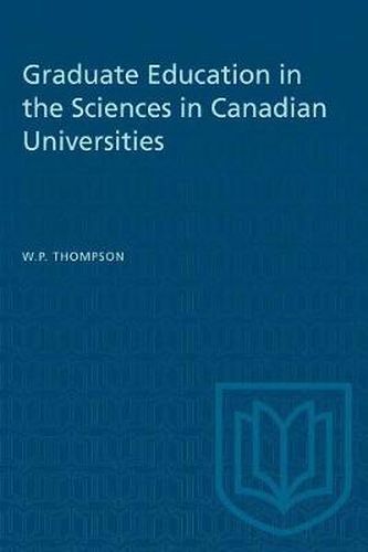 Cover image for Graduate Education in the Sciences in Canadian Universities