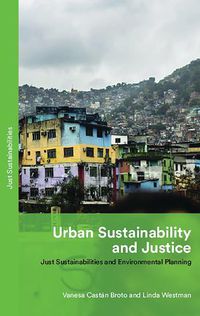 Cover image for Urban Sustainability and Justice: Just Sustainabilities and Environmental Planning