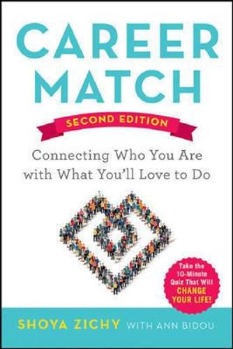 Cover image for Career Match: Connecting Who You Are with What You'll Love to Do