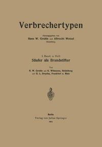 Cover image for Saufer ALS Brandstifter