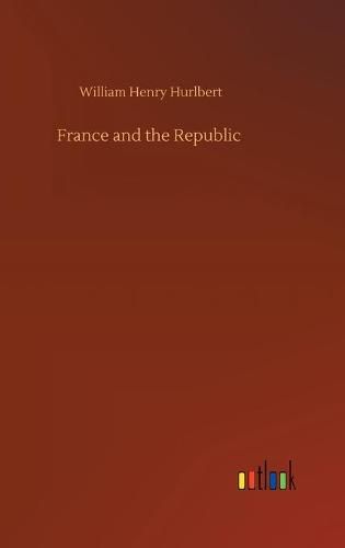 Cover image for France and the Republic