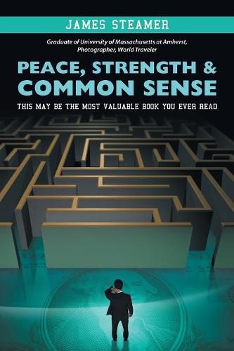Cover image for Peace, Strength & Common Sense