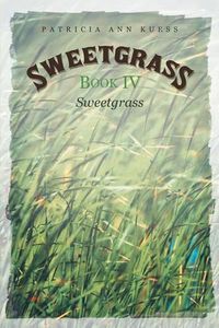 Cover image for Sweetgrass