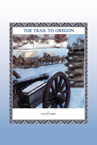 Cover image for The Trail to Oregon