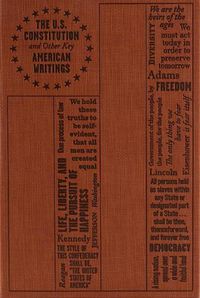 Cover image for U.S. Constitution and Other Key American Writings