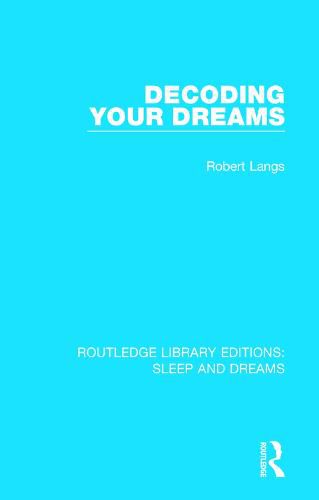 Cover image for Decoding Your Dreams: A Revolutionary Technique for Understanding Your Dreams