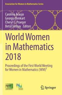 Cover image for World Women in Mathematics 2018: Proceedings of the First World Meeting for Women in Mathematics (WM)(2)
