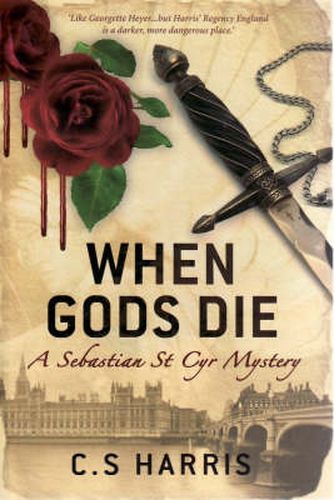 Cover image for When Gods Die: A Sebastian St Cyr Mystery