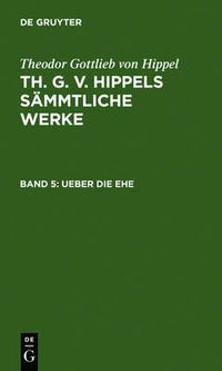 Cover image for Ueber die Ehe