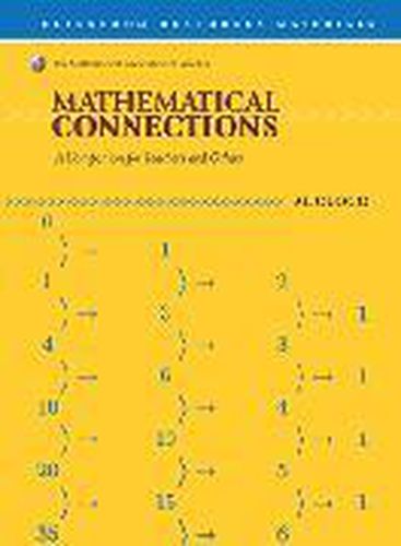 Cover image for Mathematical Connections: A Companion for Teachers and Others