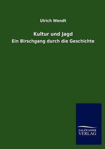 Cover image for Kultur und Jagd