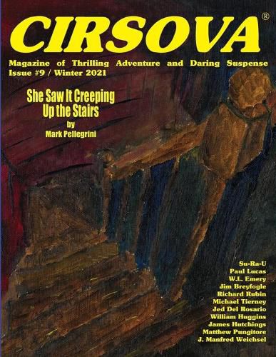 Cover image for Cirsova Magazine of Thrilling Adventure and Daring Suspense Issue #9 / Winter 2021