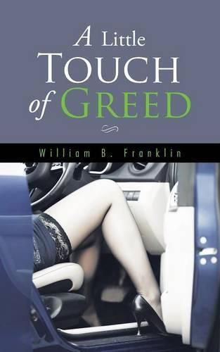 Cover image for A Little Touch of Greed