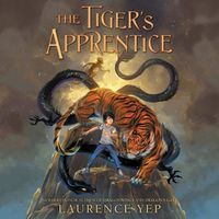 Cover image for The Tiger's Apprentice Lib/E