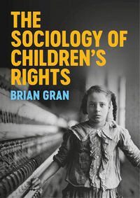 Cover image for The Sociology of Children's Rights