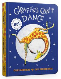 Cover image for Giraffes Can't Dance Cased Board Book